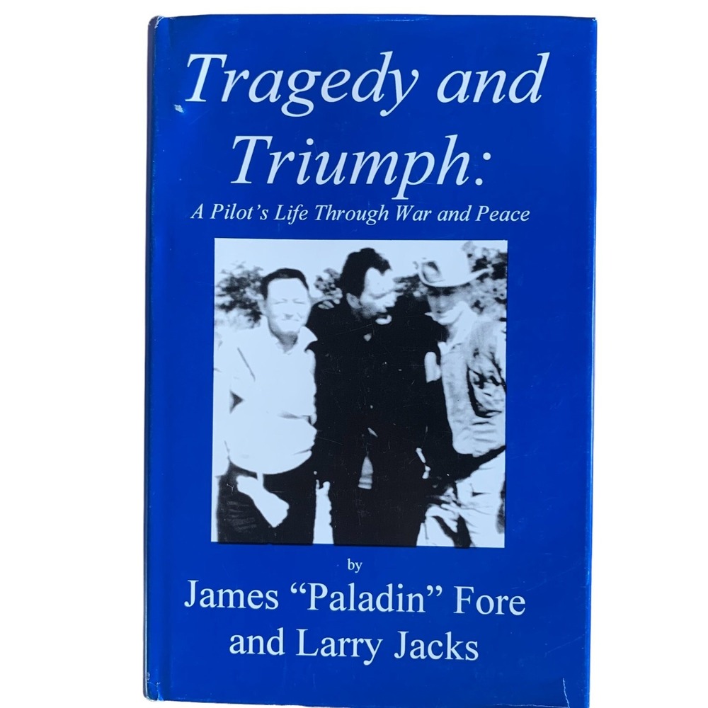 Tragedy and Triumph By James Paladin Foreβ and Larry Jacks HB/DJ